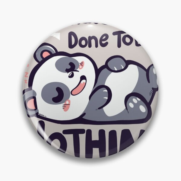 Item preview, What Have I Done Today ? Nothing Panda design Sticker ! Lazy Panda "Do Nothing" Sticker – Cute Vinyl Decal for Laptops, Water Bottles & More designed and sold by Ulikedigital14.
