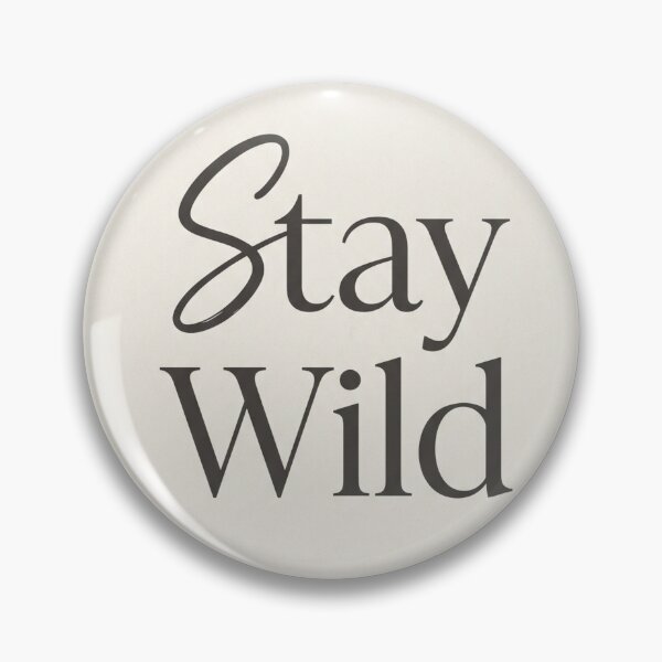 Item preview, Stay Wild Minimalist Boho Typography Print designed and sold by drhett09.