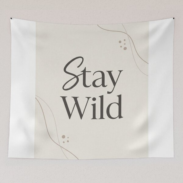 Item preview, Stay Wild Minimalist Boho Typography Print designed and sold by drhett09.