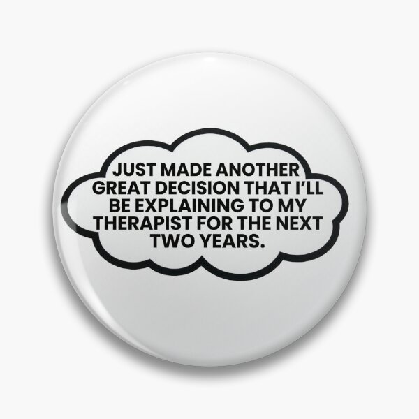 Item preview, JUST MADE ANOTHER GREAT DECISION – tshirt designed and sold by DEMONIZATOR.