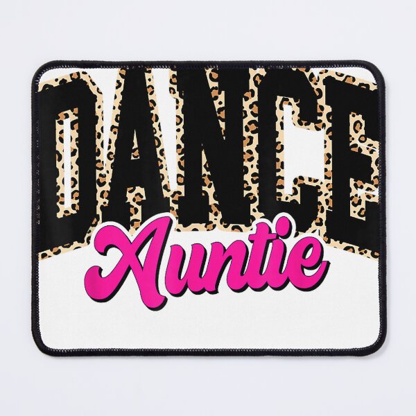 Item preview, Dance Auntie Leopard Dancing Aunt Life Girls Women Dancer T-Shirt designed and sold by Cobra_Shop.