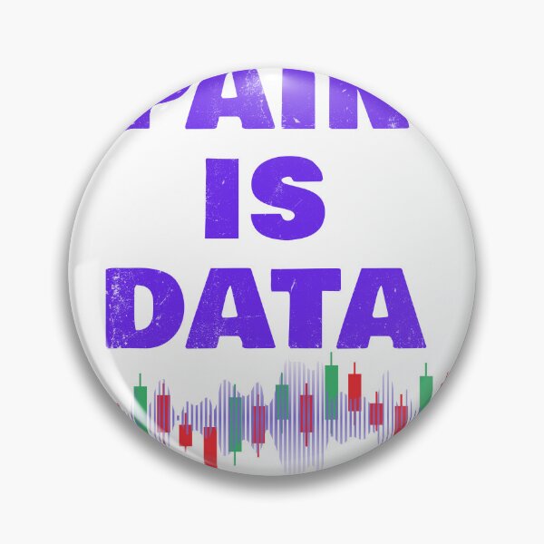 Item preview, Pain Is Data - Candlestick Chart Stock Market Trader Graphic designed and sold by GraphixByHub.