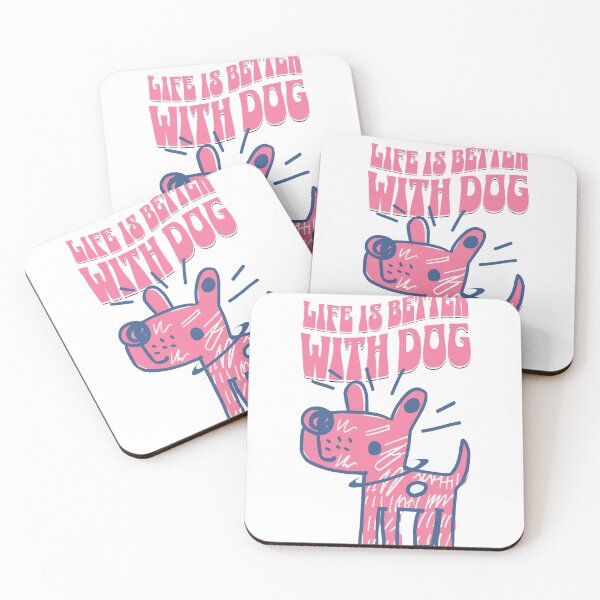 Item preview, Life Is Better With Dog – Pink Edition designed and sold by AngryToro.