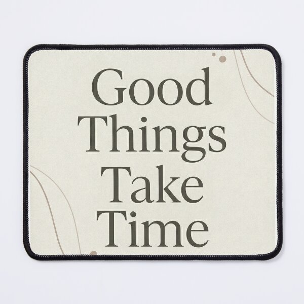 Item preview, Good Things Take Time Minimalist Boho Typography Print designed and sold by drhett09.