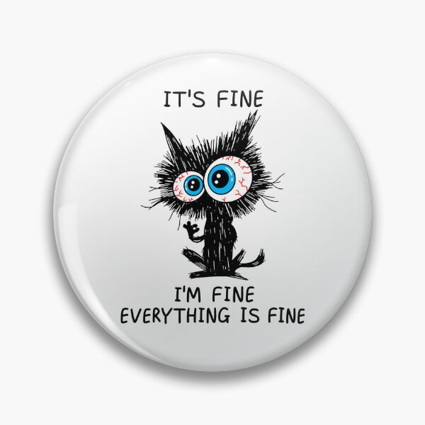 Item preview,  I'm Fine designed and sold by ChrisPfeiffer.