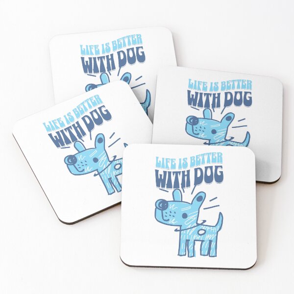 Item preview, Life Is Better With Dog – Blue Edition designed and sold by AngryToro.