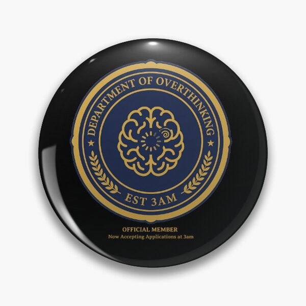 Item preview, Department Of Overthinking Official Seal Sarcastic Humor designed and sold by how-is-design.