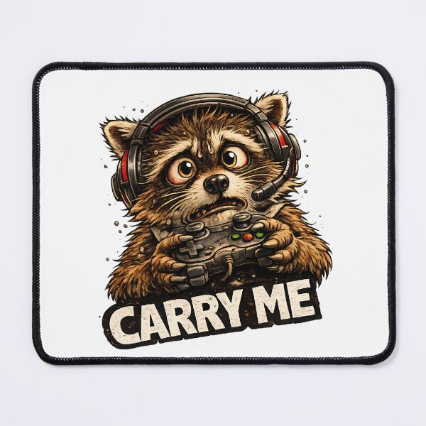 Item preview, Carry Me Funny Gamer Raccoon Meme designed and sold by DryHumorPrints.