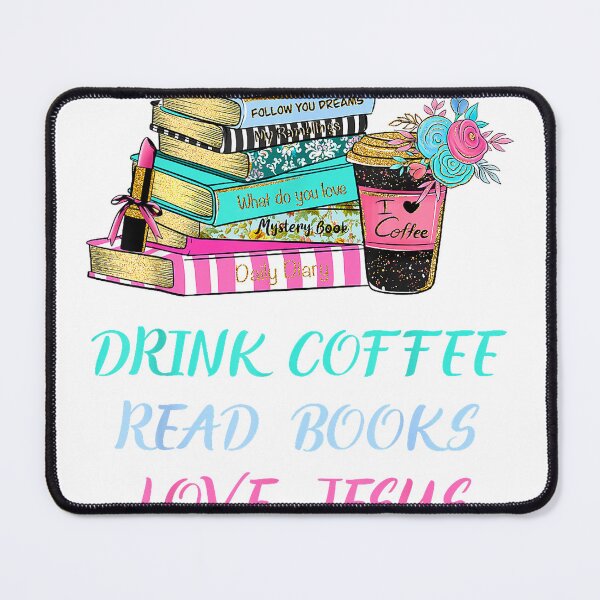 Item preview, Drink Coffee Read Books Love Jesus Christian Religious God T-Shirt designed and sold by SubStudio97.