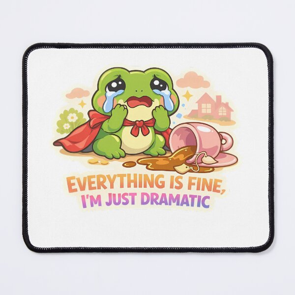 Item preview, Everything Is Fine Im Just Dramatic Funny Frog Sticker designed and sold by MIROUZ2000.