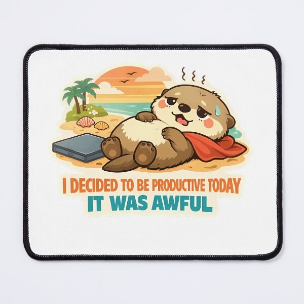 Item preview, I Decided To Be Productive Today It Was Awful Otter Sticker designed and sold by MIROUZ2000.