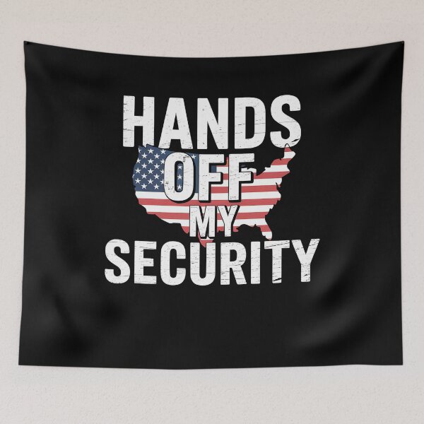 Item preview, Hands Off My Security American Patriot National Security Gun Rights designed and sold by SofenArt.