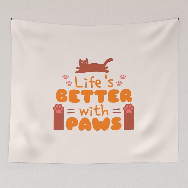 Item preview, Life’s Better With Paws – Cute Cat Edition designed and sold by AngryToro.