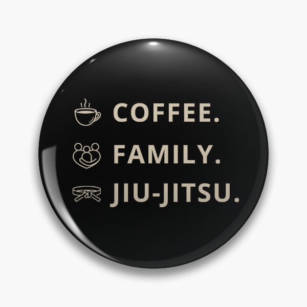 Item preview, Coffee. Family. Jiu Jitsu. designed and sold by DojoCraftJapan.