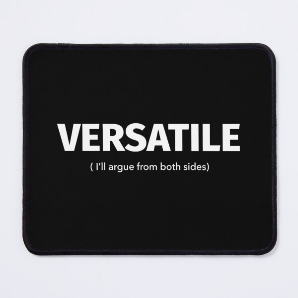 Item preview, Versatile Gay Humor Both Sides Quote designed and sold by Neofly.Art.