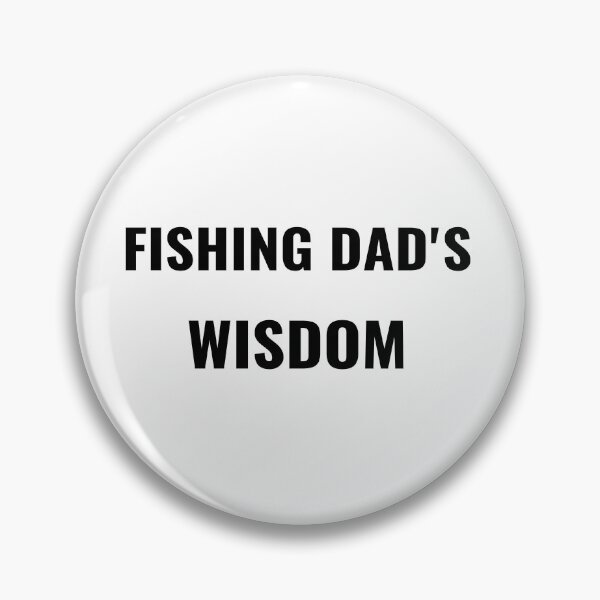Item preview, Fishing Dad's Wisdom T-Shirt – Father's Day Gift | Uncle Jichuan designed and sold by Uncle-Jichuan.