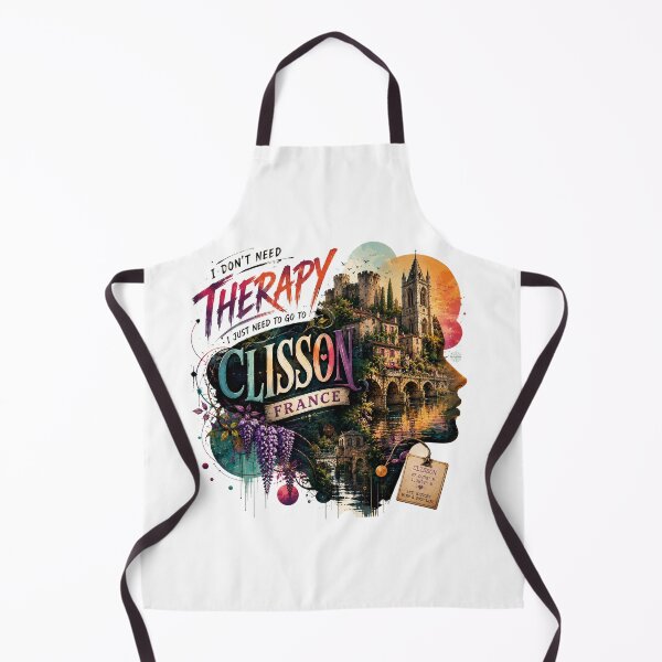 Item preview, I Don't Need Therapy, I Just Need to Go to Clisson France | Artistic Travel Lover T-Shirt designed and sold by Sushikidsntod.