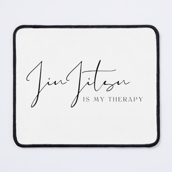 Item preview, Jiu Jitsu Is My Therapy designed and sold by DojoCraftJapan.
