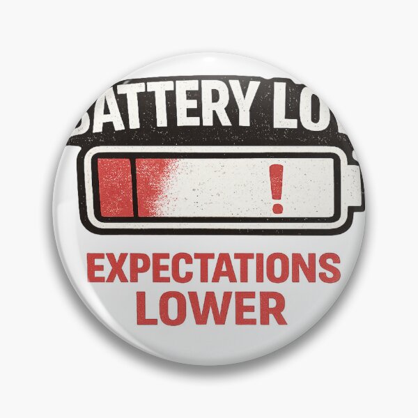 Item preview, Battery Low, Expectations Lower – Funny Low Energy T-Shirt Design designed and sold by rigelcreation.