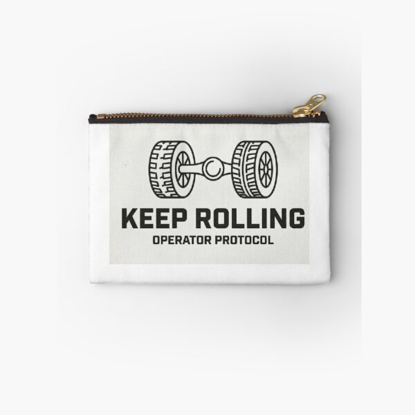 Item preview, Keep Rolling Operator Protocol Design designed and sold by BoldConcept43.