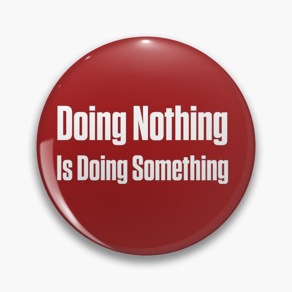 Item preview, Doing Nothing Is Doing Something — Autistic Burnout designed and sold by Notty DOT.