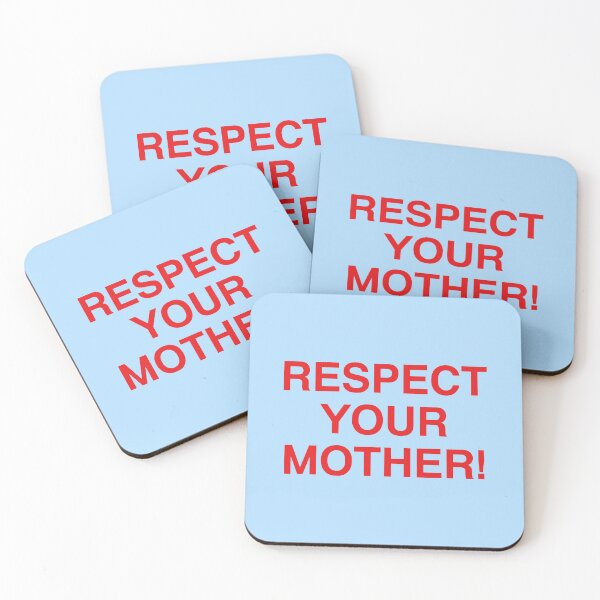 Item preview, respect your mother! designed and sold by delicate-pov.