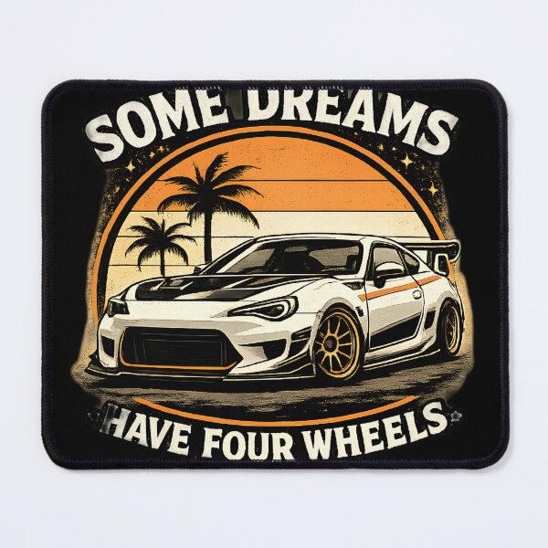 Item preview, Some Dreams Have Four Wheels designed and sold by CYLIOK.