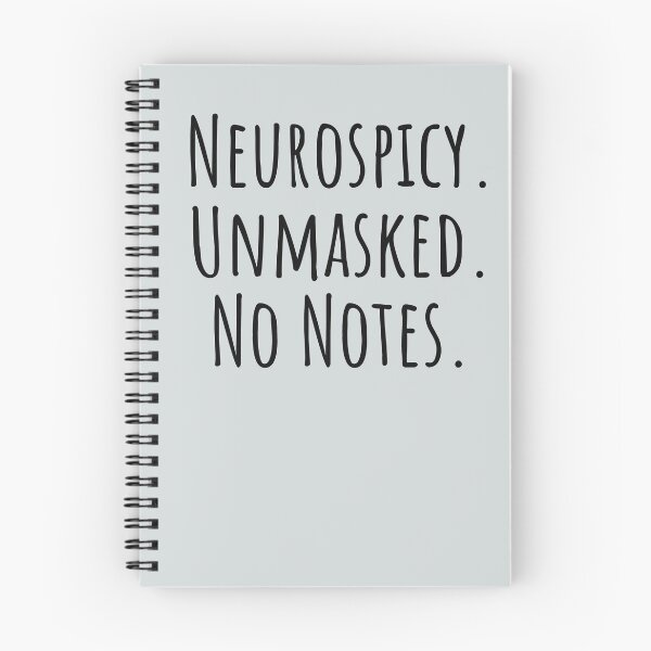 Item preview, Neurospicy Unmasked Neurodivergent ND Pride designed and sold by Notty DOT.