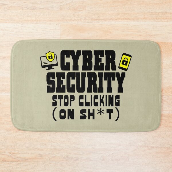 Item preview,  Cyber Security Don't Click IT Hacker  designed and sold by Colorfulman.