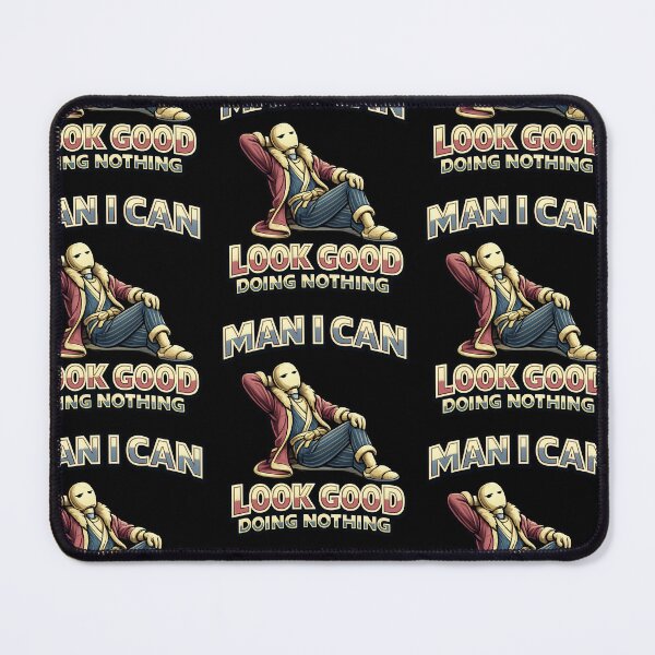 Item preview, Man I Can Look Good Doing Nothing Funny Lazy Quote designed and sold by TeeTimeTreasure.
