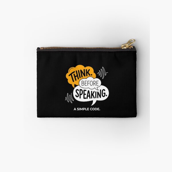 Item preview, Think Before Speaking A Simple Code designed and sold by artlife4.