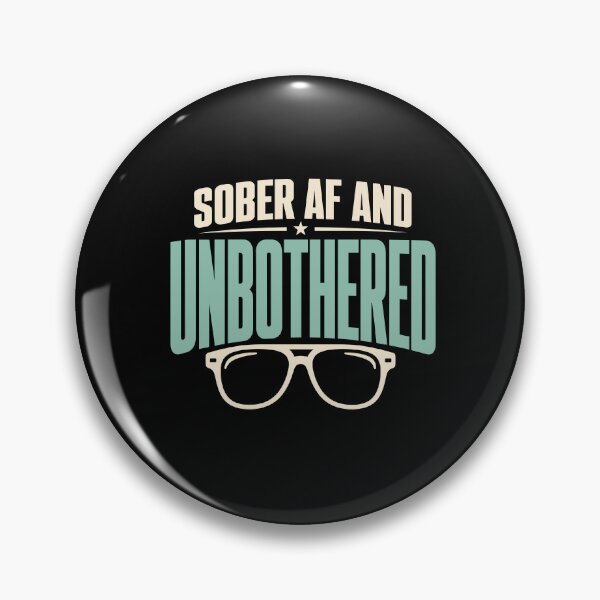 Item preview, Sober AF Sobriety Alcohol Free Gift designed and sold by AndreasMei.