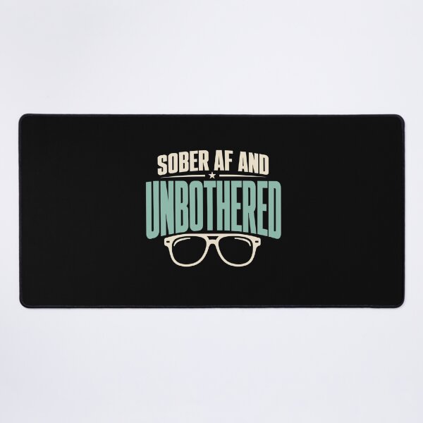 Item preview, Sober AF Sobriety Alcohol Free Gift designed and sold by AndreasMei.