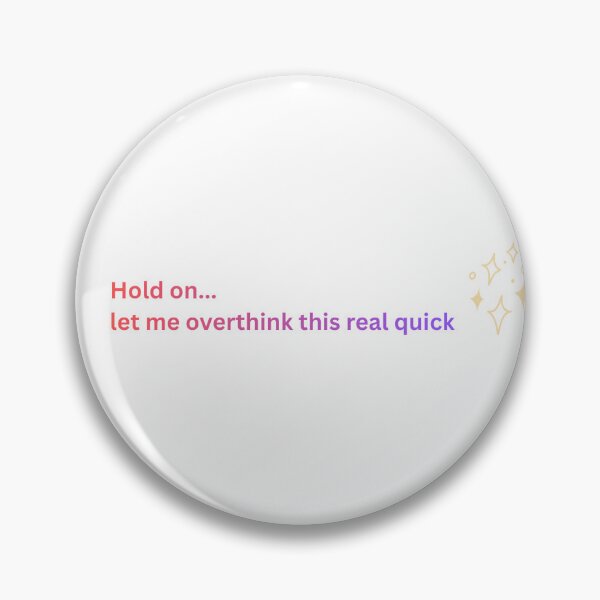 Item preview, Overthinker Sticker designed and sold by StickerMemes123.