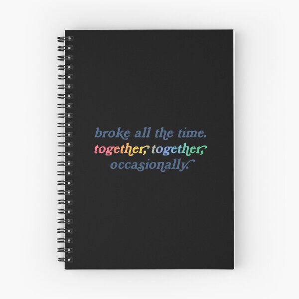 Item preview, broke all the time. together, together, occasionally. designed and sold by delicate-pov.
