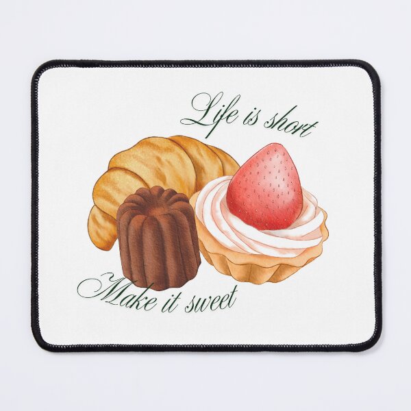 Item preview, Life is short make it sweet ! designed and sold by reimidesign.