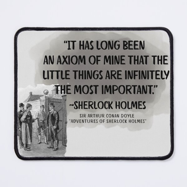 Item preview, Sherlock Holmes Axiom - Little things most important designed and sold by stella literarium.