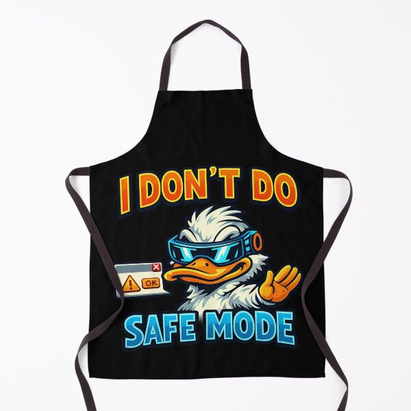 Item preview, I Dont Do Safe Mode Funny Tech Duck Design designed and sold by TeeTimeTreasure.