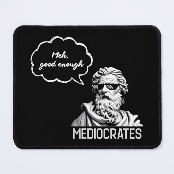 Item preview, Mediocrates designed and sold by monika-arthing.