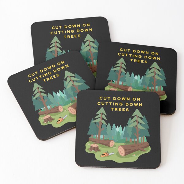 Item preview, Cut Down On Cutting Down Trees Thoughtful Gifts For Environmentalists (yellow text) designed and sold by Wordfall.
