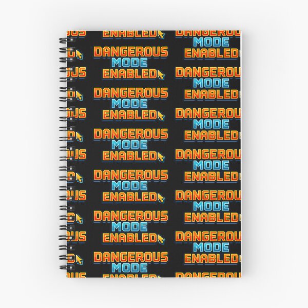 Item preview, Dangerous Mode Enabled Funny Tech Quote designed and sold by TeeTimeTreasure.