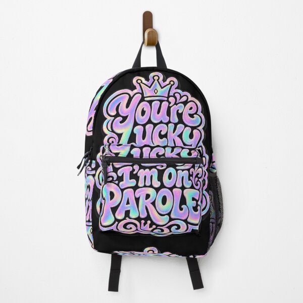 Item preview, You're Lucky I'm On PAROLE. designed and sold by Birdie and Flynn.