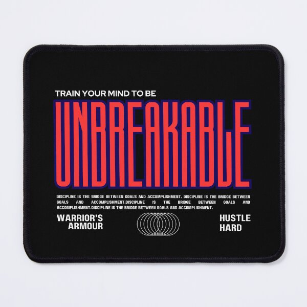 Item preview, Train Your Mind to be Unbreakable designed and sold by WarriorsArmour.