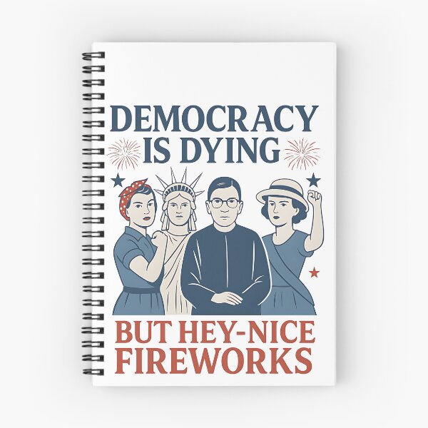 Item preview, Democracy Is Dying But Hey-Nice Fireworks Political Activist Social Justice Voter Rights designed and sold by SofenArt.