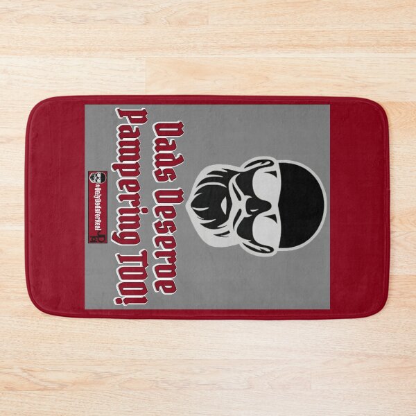 Item preview, Dads Deserve Pampering Too! (Gray) *More Colors Available in Collection designed and sold by OnlyDadsForReal.
