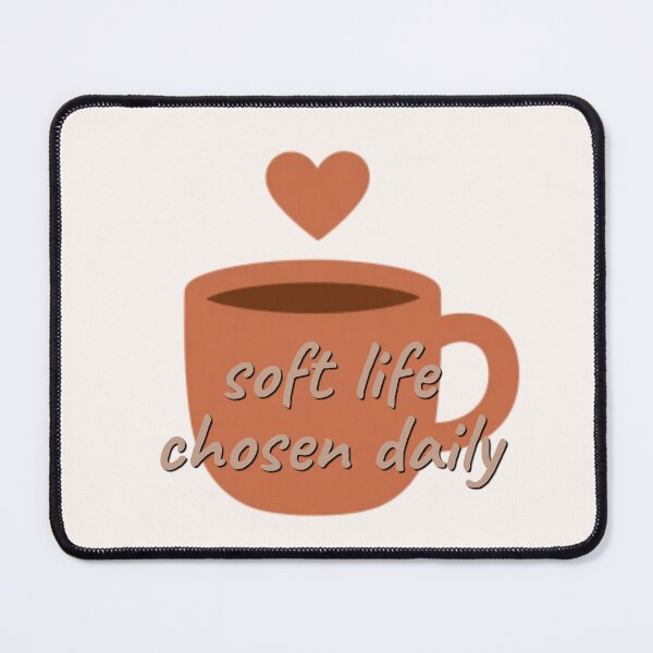 Item preview, Soft Life Chosen Daily – Mindfulness Affirmation Minimalist Design designed and sold by CosmicQuietLab.