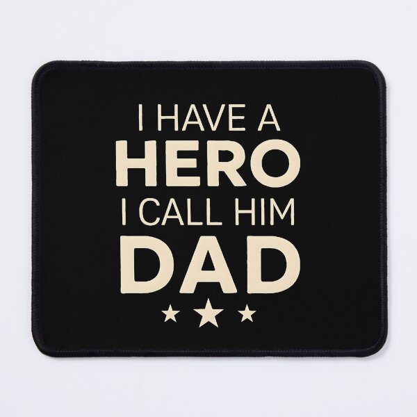 Item preview, I Have A Hero I Call Him Dad Father's Day Gift Best Dad Son Daughter designed and sold by SofenArt.