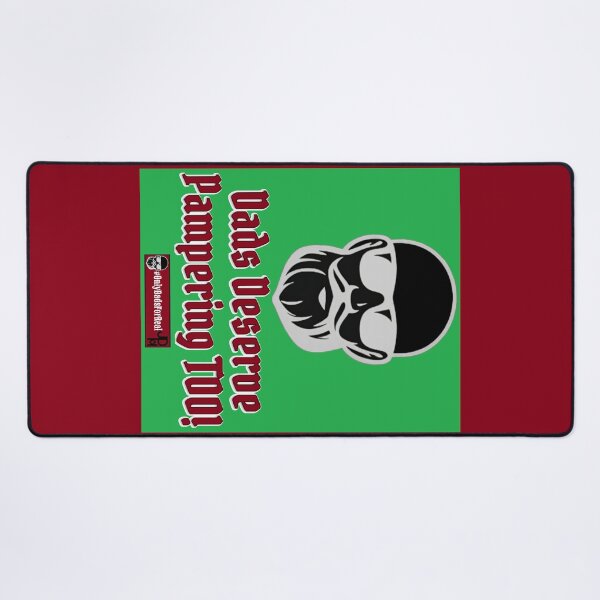 Item preview, Dads Deserve Pampering Too! (Green) *More Colors Available in Collection designed and sold by OnlyDadsForReal.