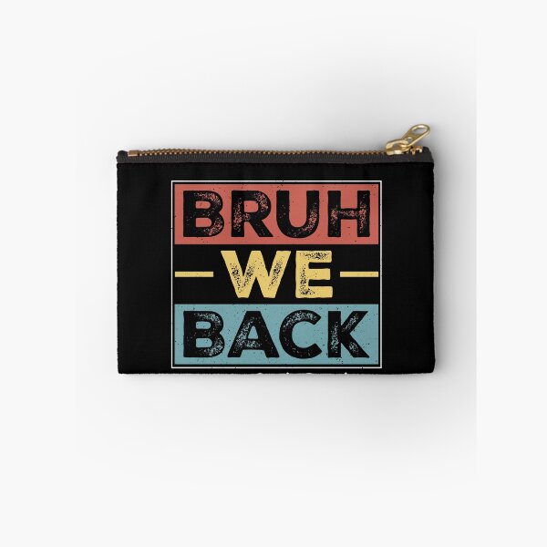 Item preview, Bruh We Back 2nd Graders Back To School Students Teachers designed and sold by SofenArt.
