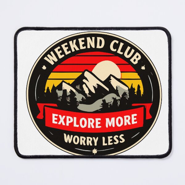 Item preview, Weekend Club – Explore More, Worry Less | Retro Adventure Badge Design designed and sold by FAFshop.